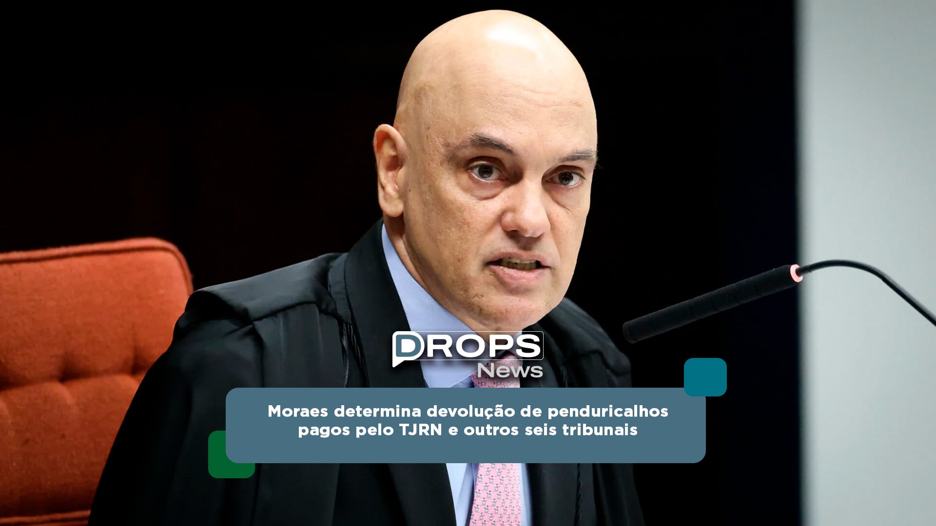 Moraes determina devolução de penduricalhos pagos a tribunais estaduais